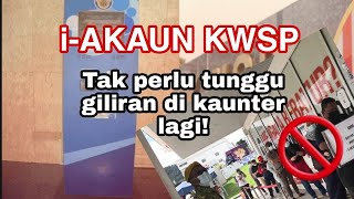 Cara daftar iAKAUN KWSP secara online tanpa ke kaunter [upl. by Elmaleh]