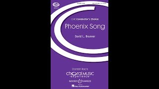 Phoenix Song SATB Choir  by David L Brunner [upl. by Miof Mela310]