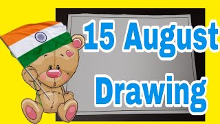 Independence Day Drawing easy  Happy Independence Day Poster drawing  15 August Special Drawing [upl. by Martainn]