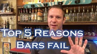 Top 5 Reasons Bars amp Restaurants Fail [upl. by Bonine110]