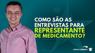 Como são as Entrevistas para Propagandista  Propagandista Médico  Representante Farmacêutico [upl. by Inalan230]