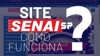 Senai Cursos  Site SENAI Como Funciona [upl. by Johnsten]