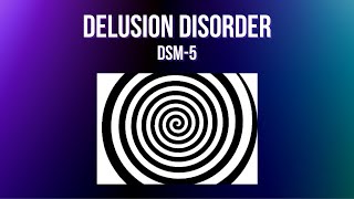 Delusion Disorder [upl. by Candra]