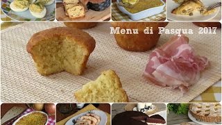 menu per il pranzo di pasqua 2017 ricette tradizionali facili e sfiziose il chicco di mais [upl. by Bruckner]