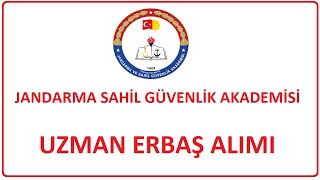 310 ALIM  JANDARMA SAHİL GÜVENLİK AKADEMİSİ UZMAN ERBAŞ ALIMI KPS 50 PUANLA [upl. by Notluf150]