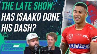 The Late Show NRL Supercoach Qs has Isaako ran his final race [upl. by Leahey]