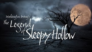 quotThe Legend of Sleepy Hollowquot Audiobook FULL CAST AUDIO DRAMA ― Chilling Tales for Dark Nights [upl. by Aneer670]