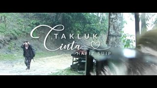 HAFIZ SUIP  TAKLUK CINTA OFFICIAL LYRIC VIDEO [upl. by Sapphera136]