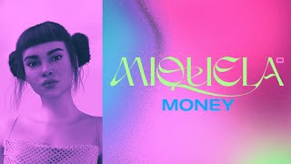 Miquela  Money Official Lyric Video [upl. by Desirae598]