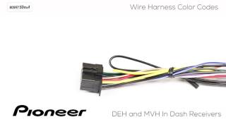 How To  Understanding Pioneer Wire Harness Color Codes for DEH and MVH In Dash Receivers [upl. by Enelra]