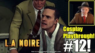 Is This Scumbag Communist Writer A Killer LA Noire 13 Year Anniversary Part 12 [upl. by Ytitsahc469]