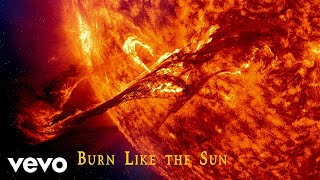 Purplehed  Burn Like the Sun Official Lyric Video [upl. by Nhguaved]