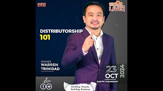 DISTRIBUTORSHIP 101 Trainer Mr Warren Trinidad OCTOBER 23 2024 [upl. by Amice116]