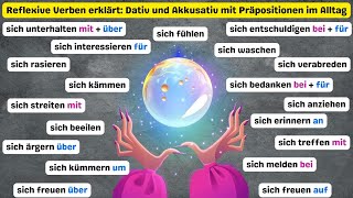 Alle wichtigen Reflexivverben A2 Dativ und Akkusativ mit Präpositionen im Alltag Deutsch lernen A2 [upl. by Tahp186]