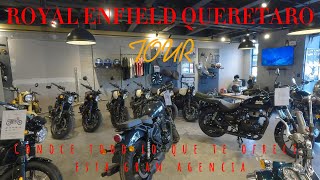 Conoce conmigo la agencia Royal Enfield Querétaro Tour y novedades🏍️🔥 [upl. by Aronas]