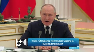 Ruf nach WagnerSöldnern  Ukraine marschiert in Russland Putin verzweifelt [upl. by Demitria465]