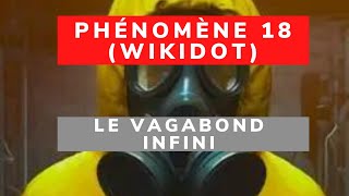 Le phénomène 18 de la folie ou de la bravoure   WikiDot [upl. by Mab778]