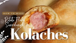 Potato Flake Sourdough Recipe  How to make Kolaches [upl. by Weir920]