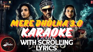 MERE DHOLNA 30 CLEAN KARAOKE WITH SCROLLING LYRICS  RANG SANYOG ENTERPRISES [upl. by Jahdal987]