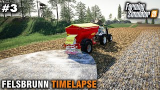 FS19 Timelapse Felsbrunn 3 Spreading Lime [upl. by Attenol]