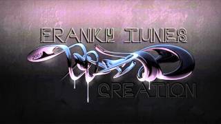 Franky Tunes  Creation Late Night Mix ·2001· [upl. by Ruon]