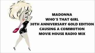 Madonna  Causing A Commotion  Movie House Radio Mix [upl. by Skeie]