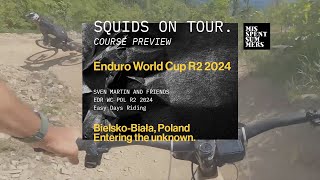 SQUIDS ON TOUR BielskoBiała Enduro World Cup 2024 [upl. by Repip]