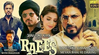 Raees Full Movie  Shah Rukh Khan  Mahira Khan  Nawazuddin Siddiqui  Review amp Facts HD [upl. by Agace229]