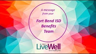 2018 Fort Bend ISD Employee Benefits Message [upl. by Lauree]