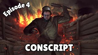 Conscript  Episode 4  WW1 Survival Horror [upl. by Artemahs]