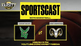 SPORTSCAST  Locust Valley vs West Hempstead  Boys Basketball  126  5 PM [upl. by Aihsad71]