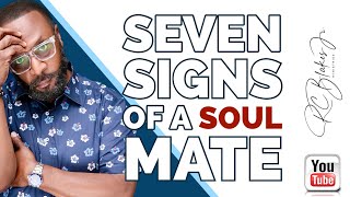 SEVEN SIGNS OF A SOUL MATE by RC Blakes [upl. by Swift]