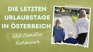 Die letzten Urlaubstage in Österreich ❤️ [upl. by Nolak]