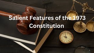 Constitution of 1973 Pakistan Salient Features Explained [upl. by Darcy971]