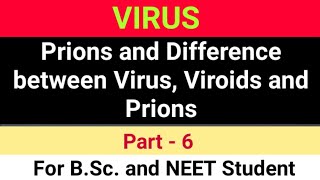 BSc1st year Botany 1st paper Topic  Prions and difference between Virus Viroids and Prions [upl. by Neeluj]