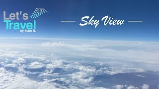 Sky View Wolkenpanorama  Lets Travel [upl. by Airottiv]