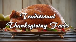 What are traditional Thanksgiving foods [upl. by Clementine]