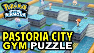 Pastoria City Gym WATER PUZZLE Guide  Pokemon Brilliant Diamond amp Shining Pearl [upl. by Lindholm]