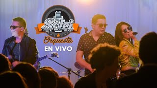 Mix Reggaeton Clásico  Solei Orquesta en vivo [upl. by Gide371]