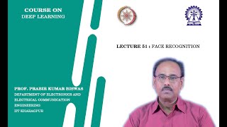 Lecture 51  Face Recognition [upl. by Albur]