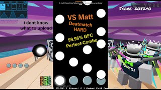 VS Matt WiiK 3 FANMADE  Deathmatch Hard 9996 GFC Perfect Combo  Roblox Funky Friday [upl. by Limann]