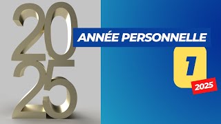 Numérologie  Année personnelle 1 en 2025 [upl. by Yarod]