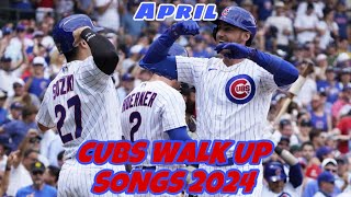 Chicago Cubs Walk Up Songs 2024 Only Hitters  April [upl. by Hans]