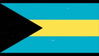 BAHAMAS NATIONAL ANTHEM 🇧🇸 flag bahamas [upl. by Yrevi305]