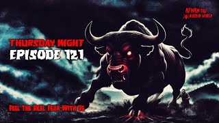 Thursday Night With Afnan Episode 121 AfnanTheHorrorWorldBD afnanvai [upl. by Ranchod]