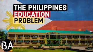 The Philippines Education Problem Explained [upl. by Petrina]