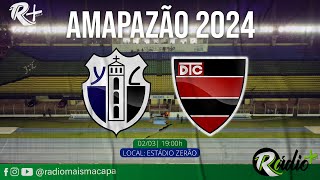 YPIRANGA X TREM  AO VIVO AMAPAZÃO SICRED 2024  02032024 [upl. by Noitna]