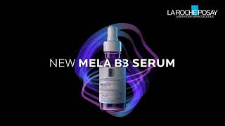 The Biggest Pigmentation Innovation La RochePosay MELA B3 Serum [upl. by Elberfeld]