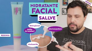 RESENHA HIDRATANTE FACIAL Sallve com Phytoesqualano e Niacinamida [upl. by Laws316]