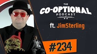 The CoOptional Podcast Ep 234 ft JimSterling [upl. by Nywloc846]